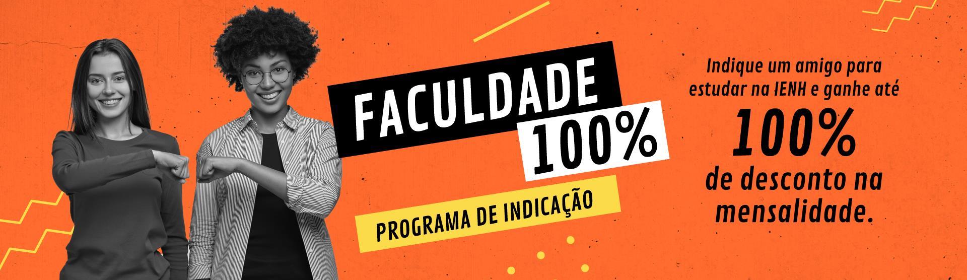 Alunos da Faculdade IENH podem ganhar até 100% de desconto na mensalidade indicando amigos