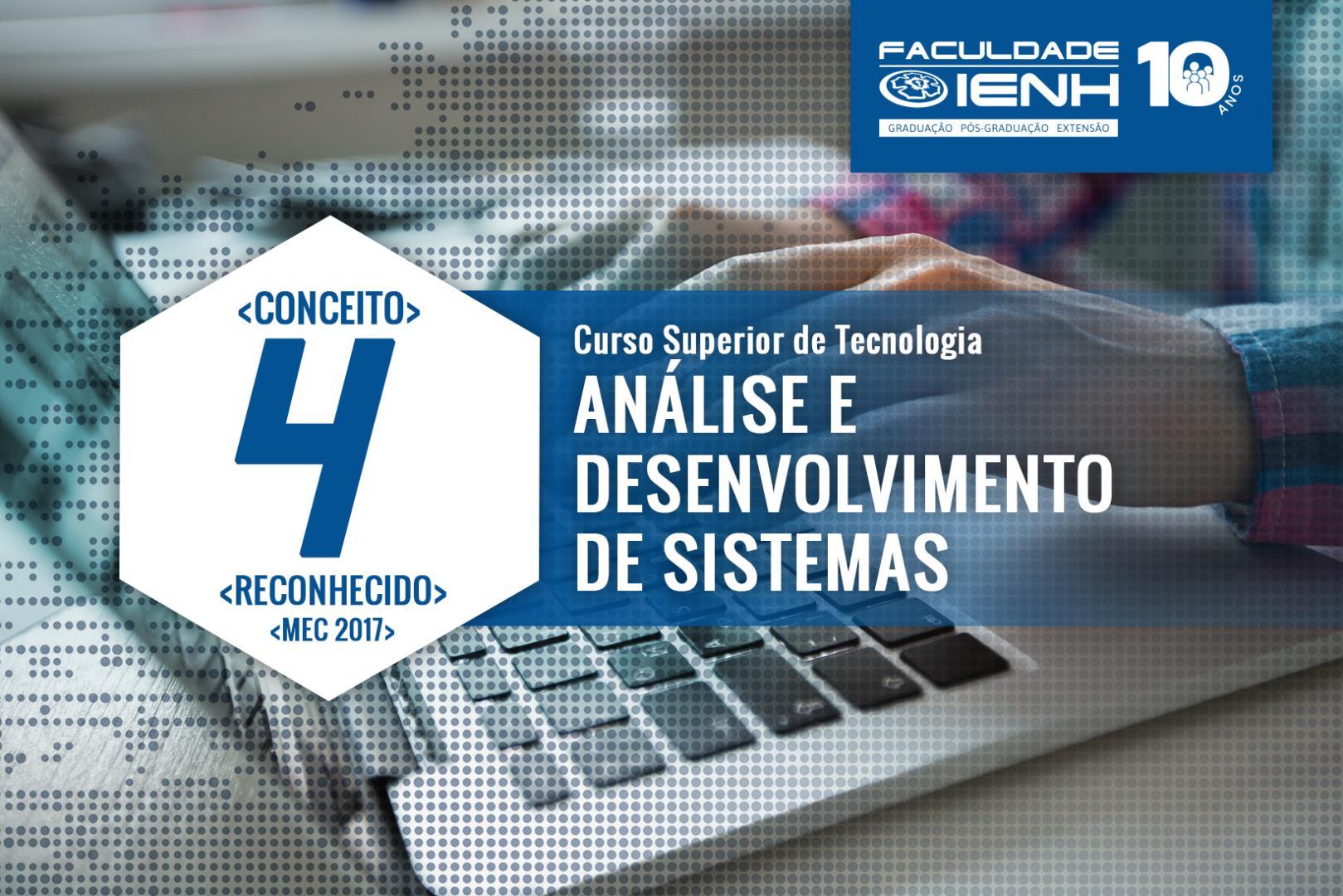 Curso de Análise e Desenvolvimento de Sistemas da Faculdade IENH é reconhecido pelo MEC com nota 4