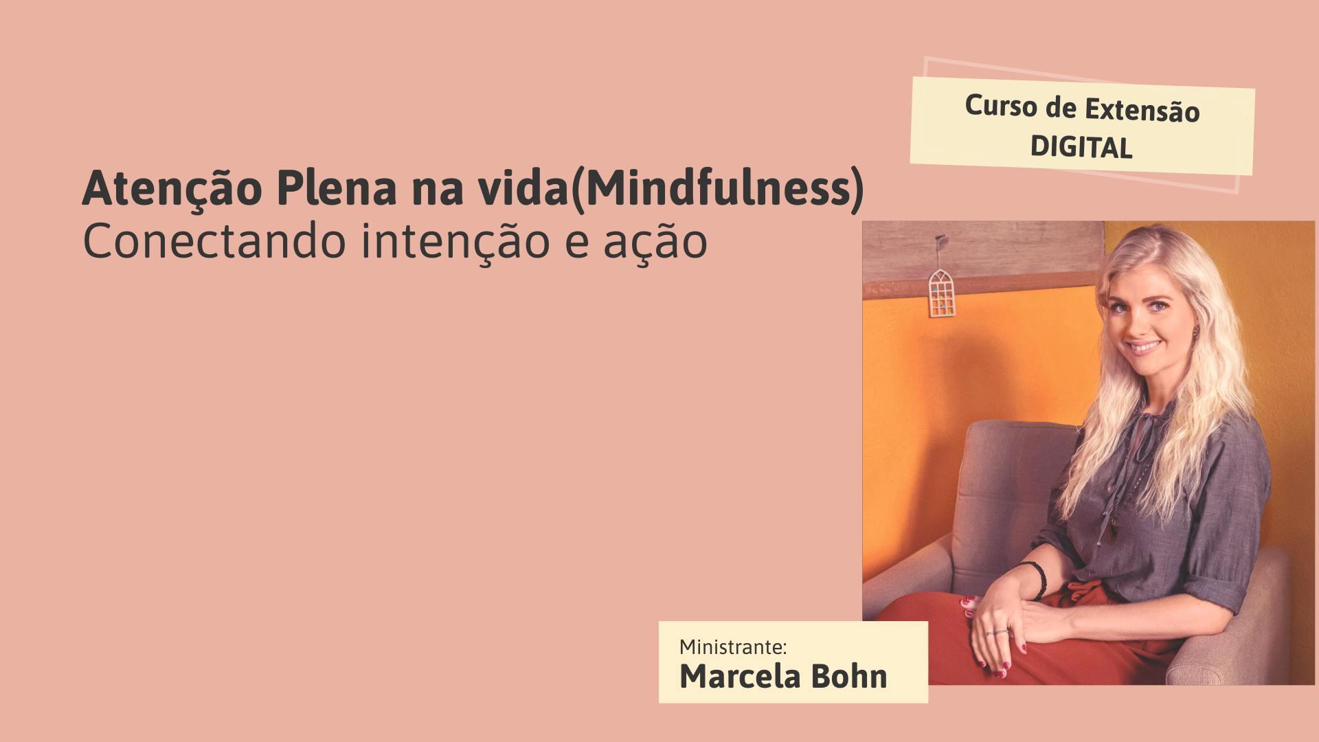 Curso de Extensão em Mindfulness está com inscrições abertas da IENH