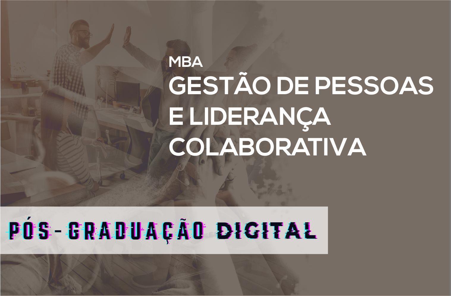 MBA em Gestão de Pessoas e Liderança Colaborativa - Digital