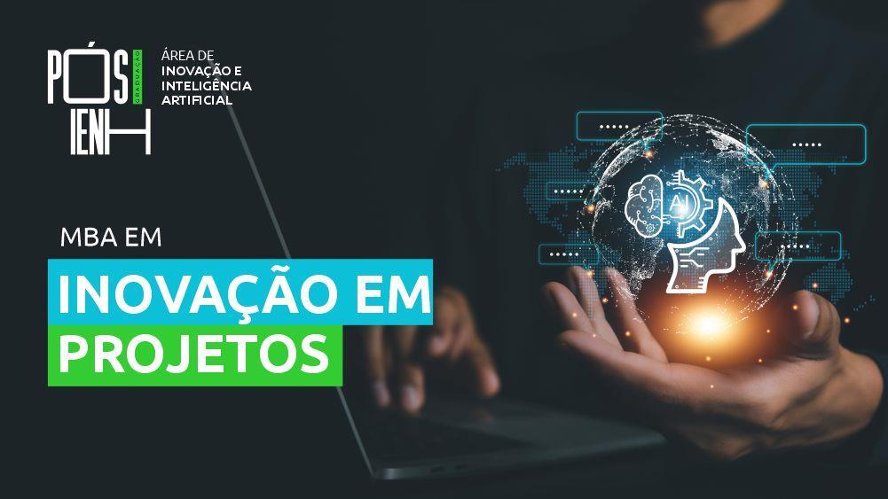 MBA em Inovação em Projetos