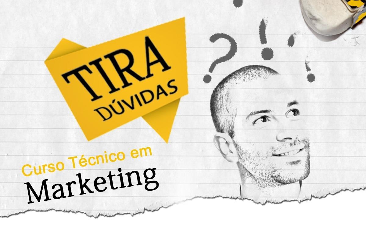 Tira Dúvidas: evento apresenta nova proposta do Curso Técnico em Marketing