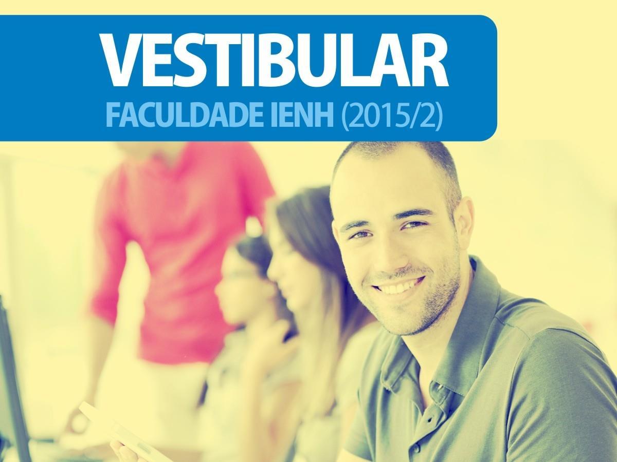 Inscrições abertas para o Vestibular de Inverno da Faculdade IENH Inscrições abertas para o Vestibular de Inverno da Faculdade IENH