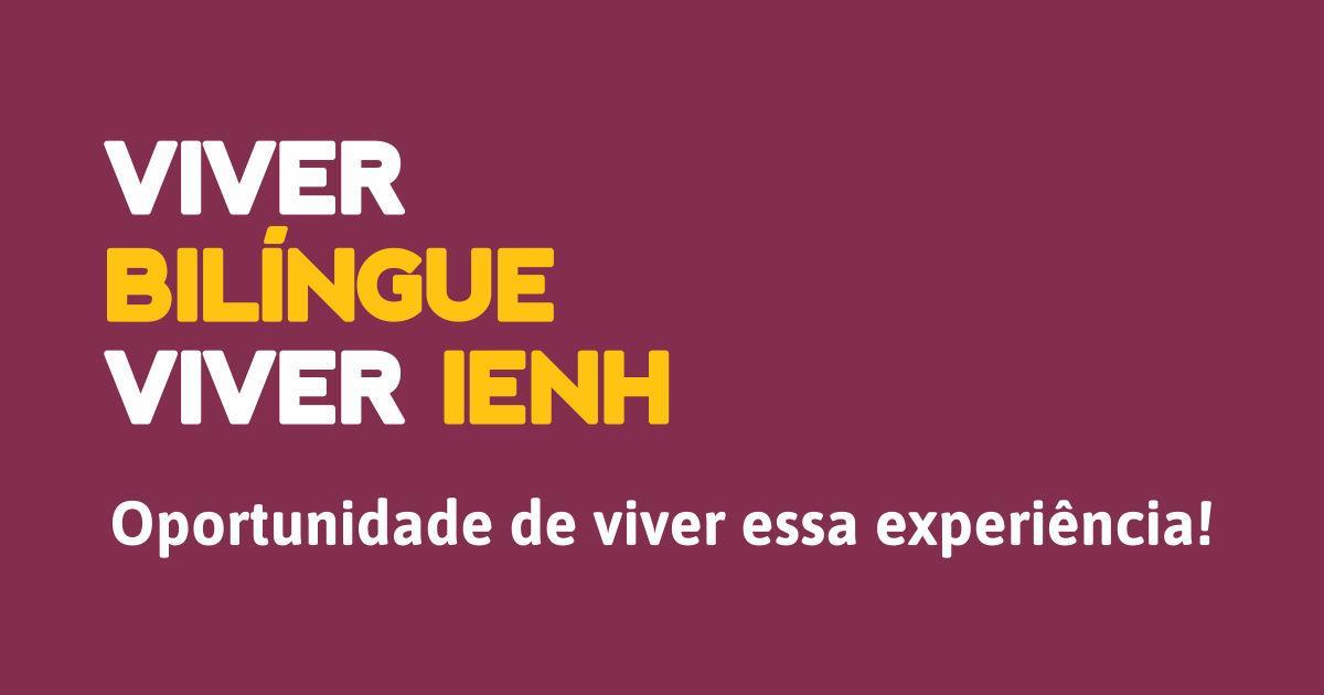 Novidade na Educação Básica da IENH: Currículo Bilíngue adaptado para estudantes dos 7°s anos