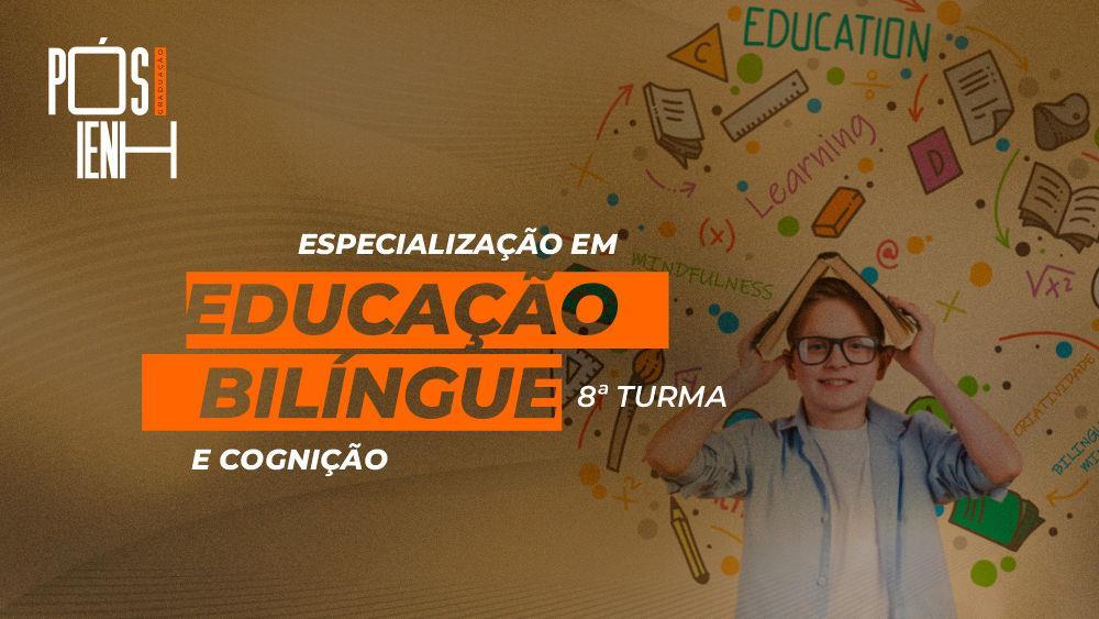 Especialização em Educação Bilíngue e Cognição - 7ª Edição - Híbrido